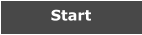 Start